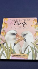 The Love Life Of Birds Courting And Mating Rituals Laura Erickson