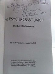 The Psychic Sasquatch: And Their Ufo Connection (The New Millennium… (Signed)