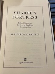 Sharpe’s Fortress: India 1803 by Bernard Cornwell – First Edition NearFine