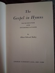 Albert Edward Bailey The Gospel in Hymns HC Charles Scribner’s Sons 1937 Illus