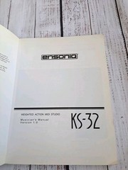Ensoniq KS-32 Weighted Action Midi Studio Musician’s Manual Version 1.0 1993