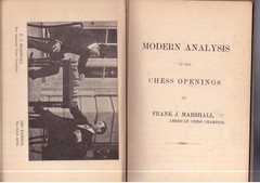 Modern Analysis of The Chess Openings by Franks Marshall