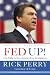 Fed Up!: Our Fight to Save America from Washington