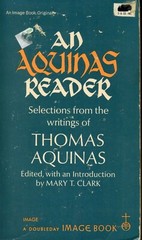 AN AQUINAS READER, CLARK, NEW 1972 578 PAGE DOUBLEDAY IMAGE BOOK / BEST OFFER?