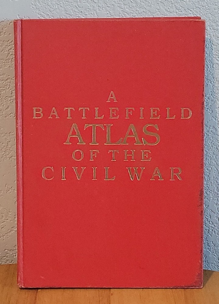 A Battlefield Atlas of the Civil War by Craig L. Symonds (Hardcover) No Dust Jac
