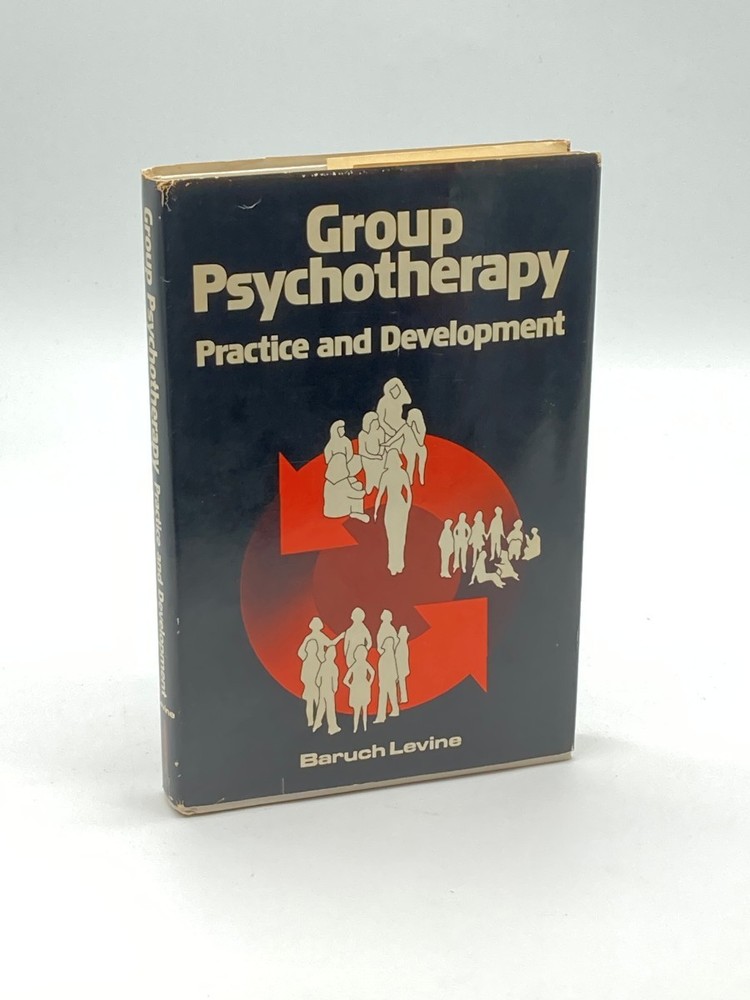 Group Psychotherapy (First Printing) Practice and Development