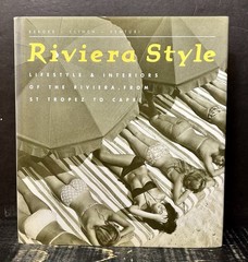 Riviera Style Lifestyle & Interiors of Riviera by Berger 2001 Hrdbk Near Fine C1