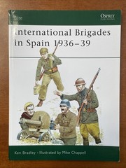 International Brigades in Spain 1936 – Osprey Elite Series , #53 64 Pages, SB