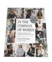 In The Company of Women Grace Bonney Founder of Design Sponge NEW Hardcover
