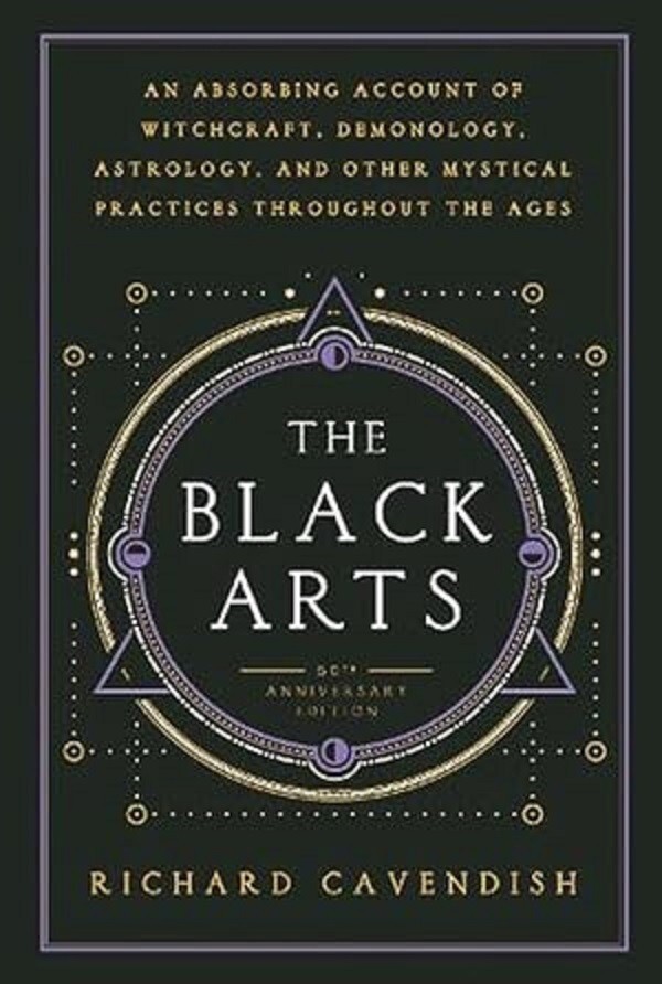 „THE BLACK ARTS – 50th Anniversary Edition” by Richard Cavendish