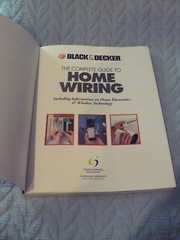 BLACK & DECKER COMPLETE HOME WIRING 334 PAGES OF ILLUSTRATION AND ADVICE.