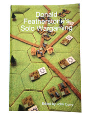 Donald Featherstone’s Solo Wargaming 2009 Paperback Edited by John Curry