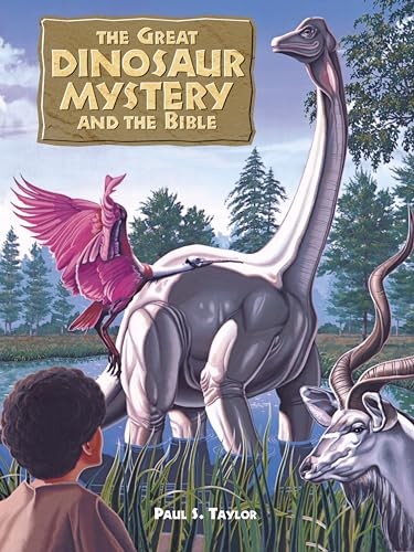 The Great Dinosaur Mystery and the B…, Taylor, Paul S
