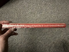 Redbird Relics: Treasures from the St. Louis Cardinals Museum by Brian Finch MLB