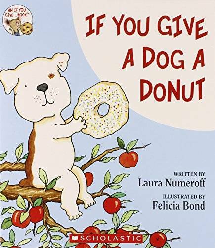 If You Give a Dog a Donut – Paperback By Laura Numeroff – GOOD