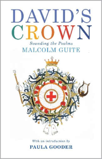 Malcolm Guite David’s Crown (Paperback)