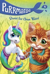 Purrmaids #6: Quest for Clean Water – Paperback – GOOD
