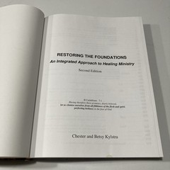 Restoring the Foundations: An Integrated Approach to Healing Ministry 2nd Ed HC