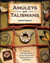 Amulets and Talismans: Simple Techniques for Creating Meaningful Jewelry – GOOD