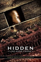 Hidden Like Anne Frank: 14 True Stories of Survival: 14 True Stories of Surv…