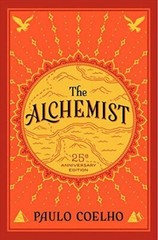 Alchemist : A Fable about Following Your Dream by Paulo Coelho (2014, Trade…
