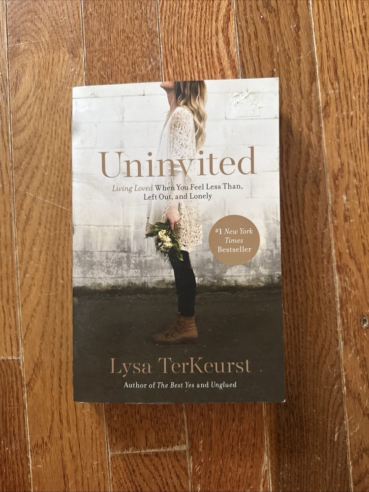 Uninvited : Loved When You Feel Less Than by Lysa TerKeurst -free Shipping