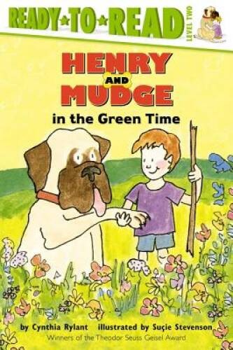 Henry and Mudge in the Green Time – Paperback By Rylant, Cynthia – VERY GOOD