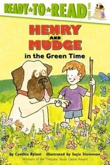 Henry and Mudge in the Green Time – Paperback By Rylant, Cynthia – VERY GOOD