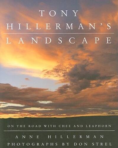 Tony Hillerman’s Landscape: On the Road with Chee and Leaphorn – VERY GOOD