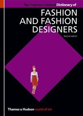 The Thames and Hudson Dictionary of Fashion and Fashion Designers