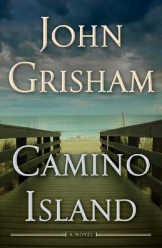 Camino Island: A Novel – Hardcover By Grisham, John – GOOD