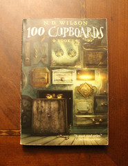 100 Cupboards: Book 1 ~ North Dakota Wilson ~ 2011 TP 17PR