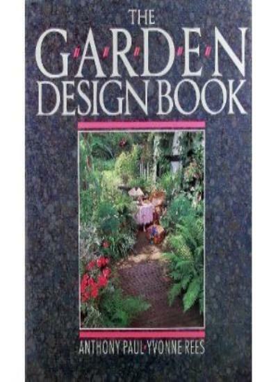 Garden Design Book By YVONNE REES’ 'ANTHONY PAUL