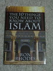 The 10 Things You need to Know About Islam – hardcover Ron Rhodes