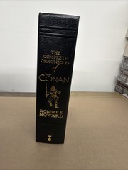 COMPLETE ILLUSTRATED CHRONICLES OF CONAN Robert E Howard Faux Leather Bound