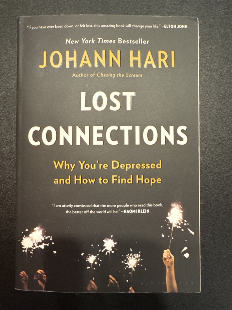 Lost Connections by Johann Hari