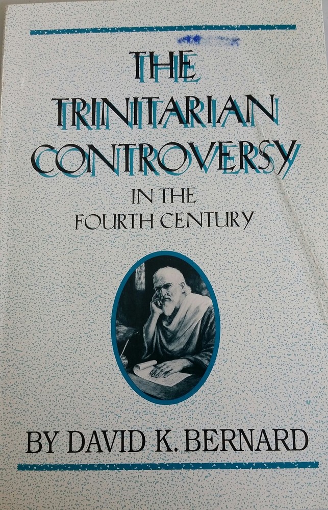 The Trinitarian Controversy in the Fourth Century