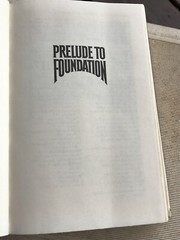 1988 Prelude To Foundation by Isaac Asimon book harcover 432 pages