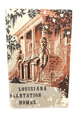 1952 Louisiana Plantation Homes Special Edition Tour Guide Booklet 83 Pages