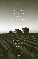 WHOSE NAMES ARE UNKNOWN: A NOVEL By Sanora Babb & Lawrence R. Rodgers **Mint**
