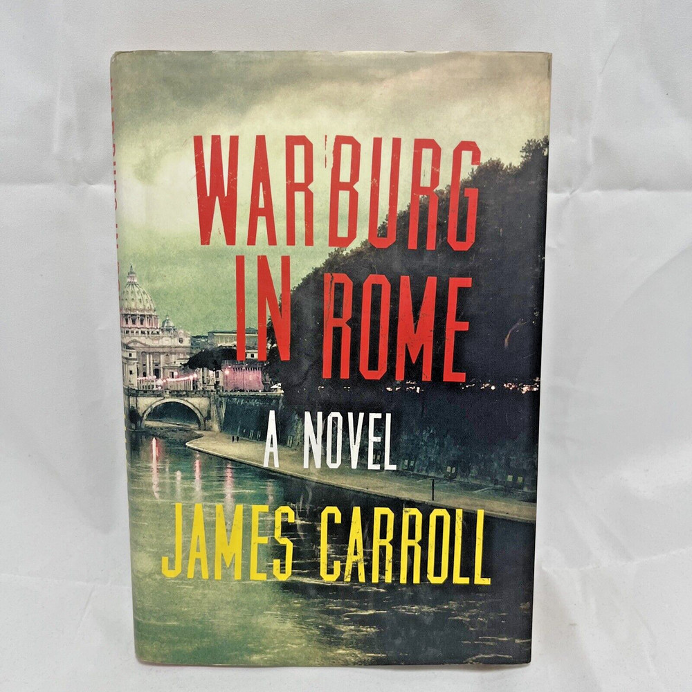Warburg in Rome by James Carroll Hardcover Very Good Condition Fast Shipping