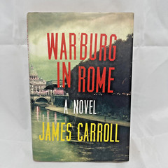 Warburg in Rome by James Carroll Hardcover Very Good Condition Fast Shipping