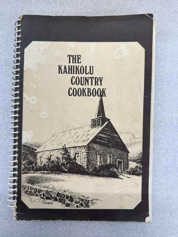 The Kahikolu Country Cookbook Hawaiian Recipes – over 200 pages – 1982