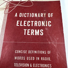 Vtg 1953 Dictionary Of Electronic Terms Published By Allied Radio Shack Read