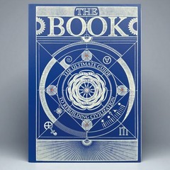 The Book. the Ultimate Guide to Rebuilding a Civilization – Inspirational OY