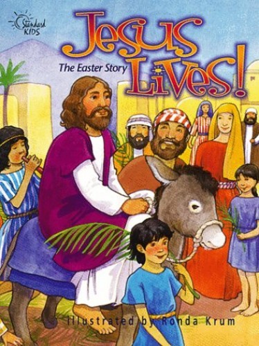 Jesus Lives: The Easter Story – VERY GOOD