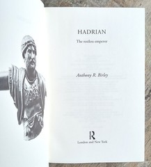 Hadrian: The Restless Emperor ~1997 HC~ Birley Wall Roman Empire History Illust