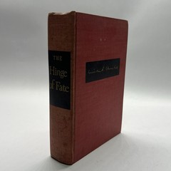 The Hinge of Fate by Winston Churchill (1950, HC, Houghton Mifflin)