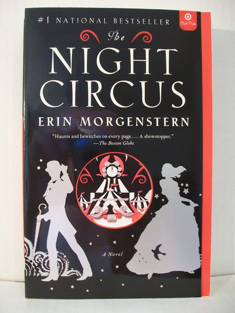 The Night Circus: A Novel
