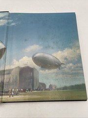 The Epic Of Flight – The Giant Airships, Time-Life Books, 180 pages, HC